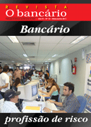 Revista O Bancrio N 10 ? Maio/Junho 2011