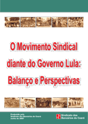 O Movimento Sindical diante do Governo Lula: balanço e perspectiva